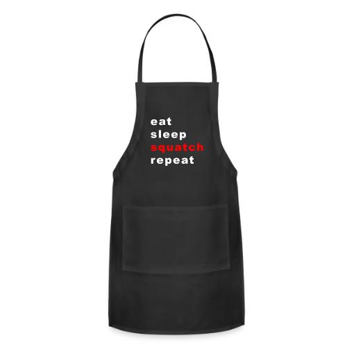 eat sleep squatch repeat - Adjustable Apron