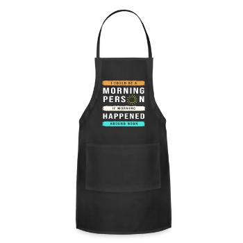 Morning People Early Bird People - Adjustable Apron - black - Front - Julia (174cm)