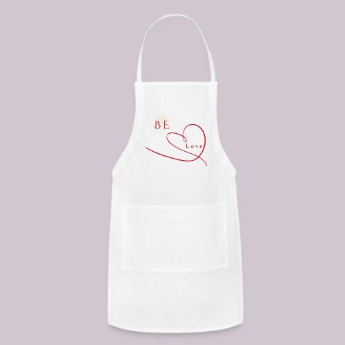 BE LOVE - Adjustable Apron