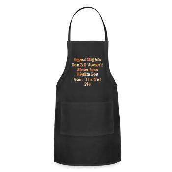 Equal Rights For All Doesn t Mean Less Rights - Adjustable Apron - black - Front - Julia (174cm)