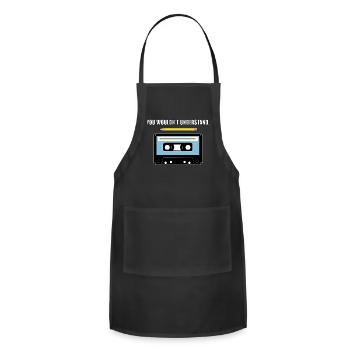 You Wouldn t Understand - Adjustable Apron - black - Front - Julia (174cm)