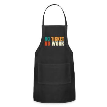 No Ticket No Work - Adjustable Apron - black - Front - Julia (174cm)