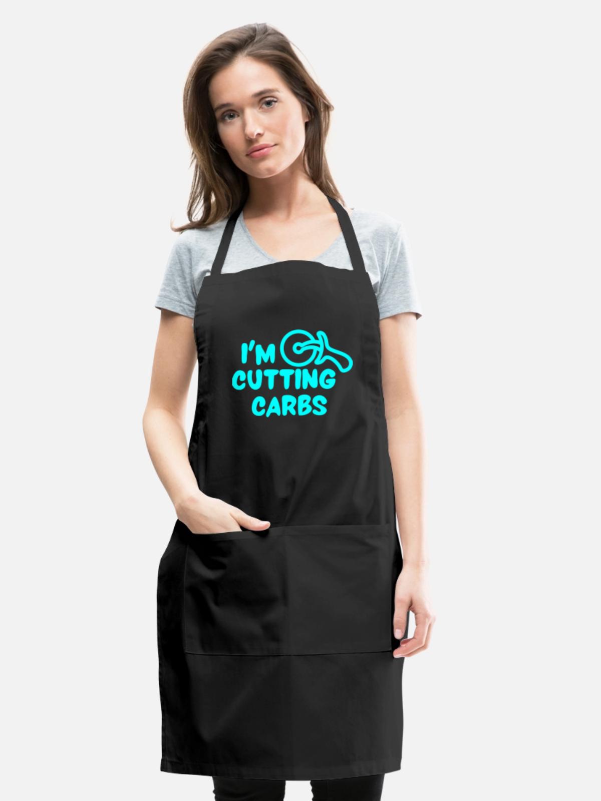 I'm Cutting Carbs - Adjustable Apron - black - Front - Julia (174cm)