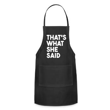 That's What She Said - Adjustable Apron - black - Front - Julia (174cm)