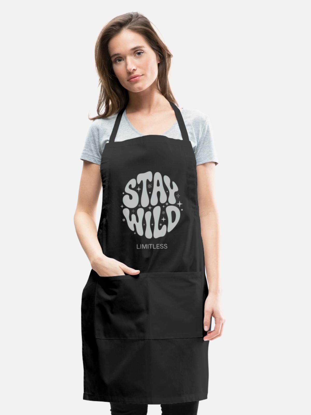 Stay Wild Limitless - Adjustable Apron - black - Front - Julia (174cm)