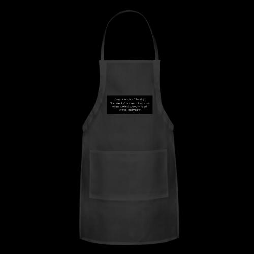 Incorrectly - Adjustable Apron