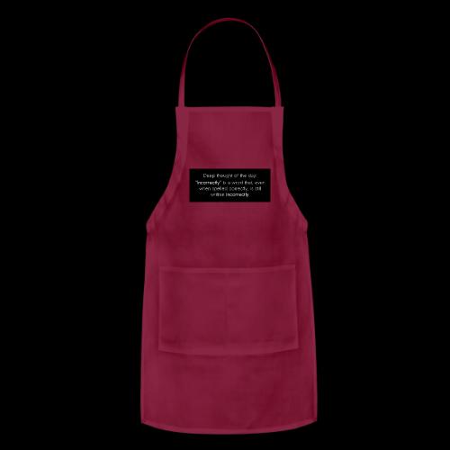 Incorrectly - Adjustable Apron