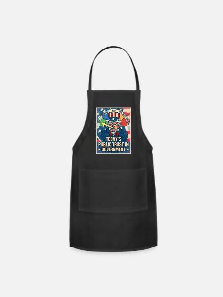 Today s Public Trust In Government Another Low - Adjustable Apron - black