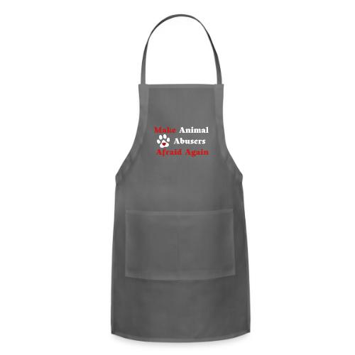 Make Animal Abusers Afraid Again - Adjustable Apron