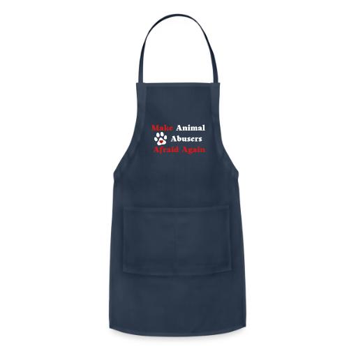 Make Animal Abusers Afraid Again - Adjustable Apron