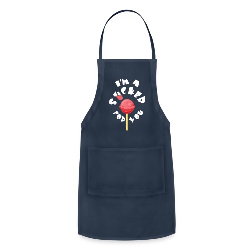 Im A Sucker For You - Adjustable Apron