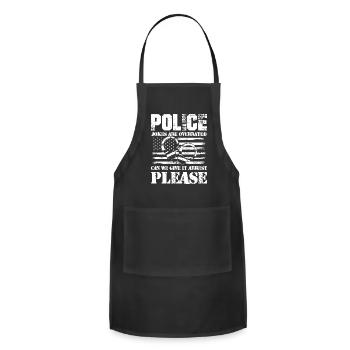 Police Jokes Are Overrated Give It Arrest Please - Adjustable Apron - black - Front - Julia (174cm)