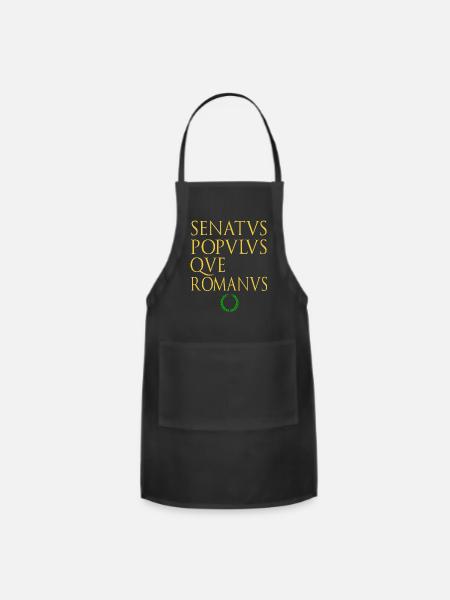 Senate and people of Rome written in latin - Adjustable Apron - black