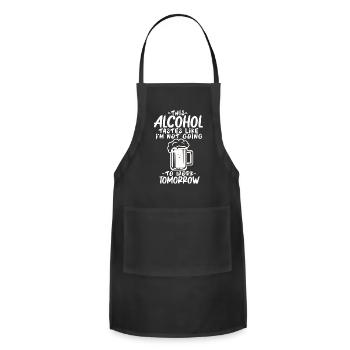 This Alcohol Tastes Like I'm Not Going To Work Tom - Adjustable Apron - black - Front - Julia (174cm)