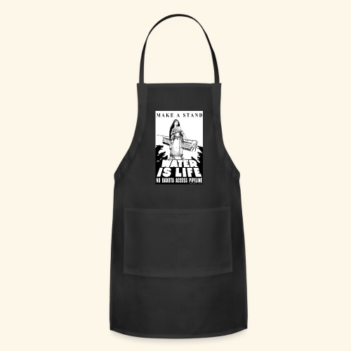 Make A Stand, Water is Life - Adjustable Apron