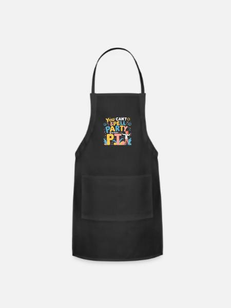 Physical Therapist You Can t Spell Party Without - Adjustable Apron - black