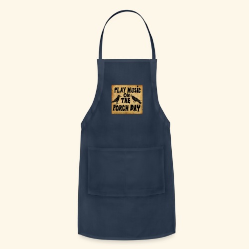 Play Music on te Porch Day - Adjustable Apron
