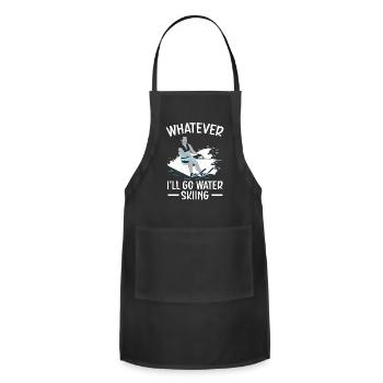 What Ever I'll Go Water Skiing Waterskiing Ski - Adjustable Apron - black - Front - Julia (174cm)