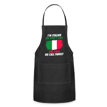 I'm Italian We Call Family Funny - Adjustable Apron - black - Front - Julia (174cm)