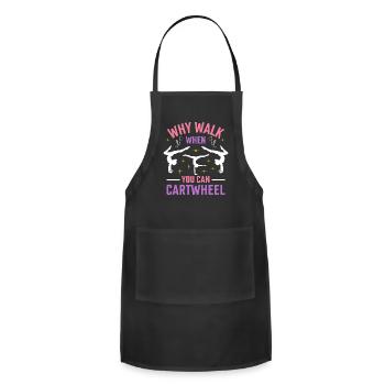 Why Walk When You Can Cartwheel - Adjustable Apron - black - Front - Julia (174cm)
