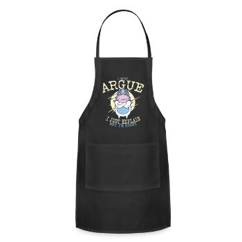 I'm Not Arguing I'm Just Explaining Why I'm Right, - Adjustable Apron - black - Front - Julia (174cm)
