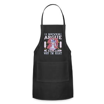 I'm Not Arguing I'm Just Explaining Why I'm Right, - Adjustable Apron - black - Front - Julia (174cm)