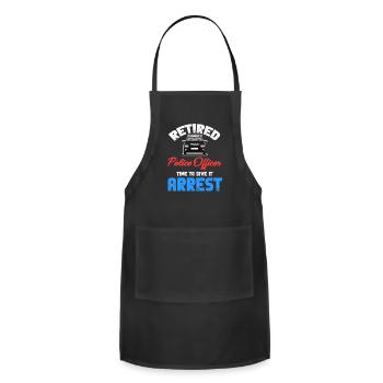 Retired Police Officer Time To Give It Arrest - Adjustable Apron - black - Front - Julia (174cm)