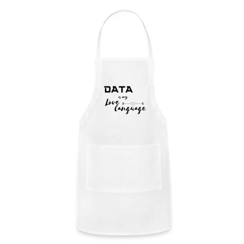 Data is My Love Language (light) - Adjustable Apron