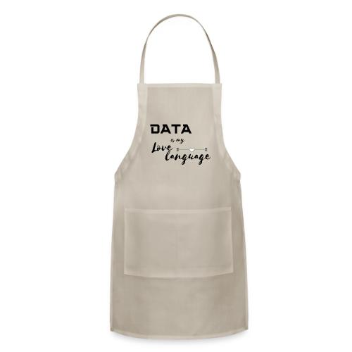Data is My Love Language (light) - Adjustable Apron