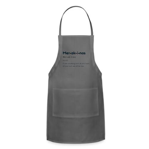 Merakinos Definition - Adjustable Apron