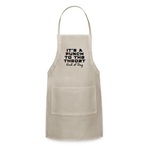 Punch to the Throat - Adjustable Apron