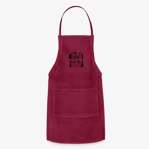 Life is Short Lick the Spoon - Adjustable Apron