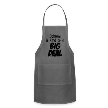 Johnny is Kind of a Big Deal - Adjustable Apron - charcoal - Front - Julia (174cm)
