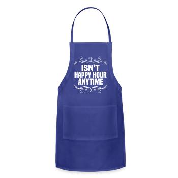 Isn t Happy Hour Anytime - Adjustable Apron - royal blue - Front - Julia (174cm)