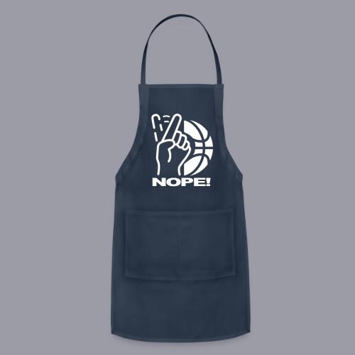 NOPE! - Adjustable Apron