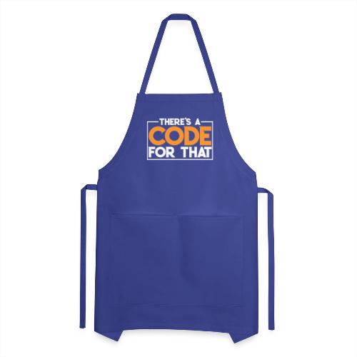 There's a Code for That - Medical Coders - Adjustable Apron