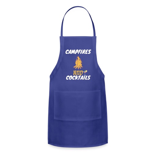 Campfires And Cocktails For Camping Lovers - Adjustable Apron