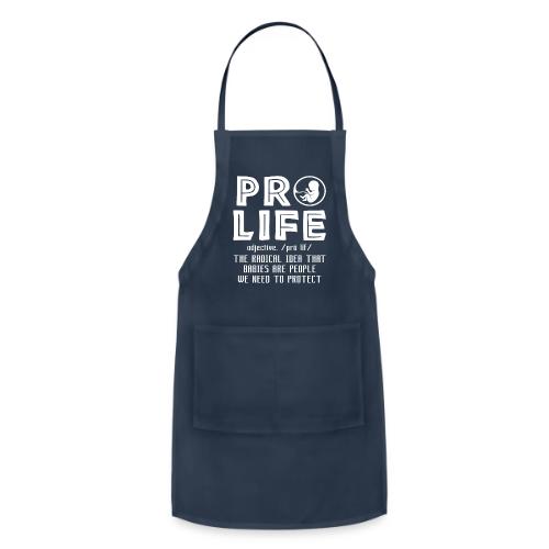 PRO LIFE definition - Adjustable Apron