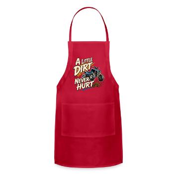 A Little Dirt Never Hurt ATV - Adjustable Apron - red - Front - Julia (174cm)