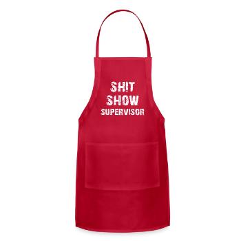 Shit Show Supervisor - Adjustable Apron - red - Front - Julia (174cm)