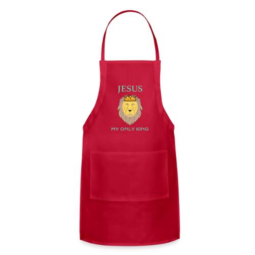 Jesus My Only King Shirt – Lion of Judah - Adjustable Apron