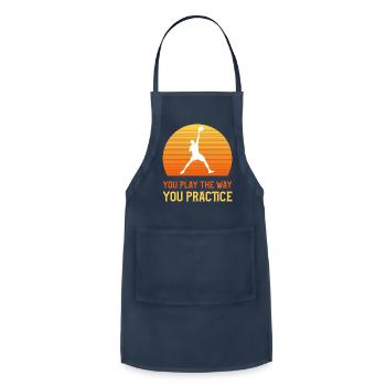 You Play The Way You Practice - Adjustable Apron - navy - Front - Julia (174cm)