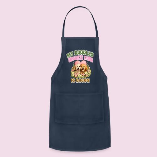 My Doodles Favorite Thing Is Bacon - Adjustable Apron