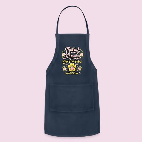Making Memories One Paw Print At A Time - Adjustable Apron