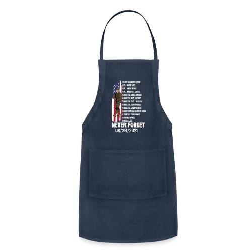 Names Of Fallen Soldiers 13 Heroes Never Forget - Adjustable Apron