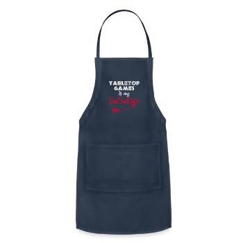 Tabletop Games Is My Valentine Funny Saying Quotes - Adjustable Apron - navy - Front - Julia (174cm)