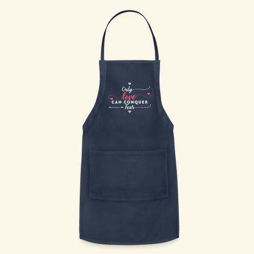 only love - Adjustable Apron
