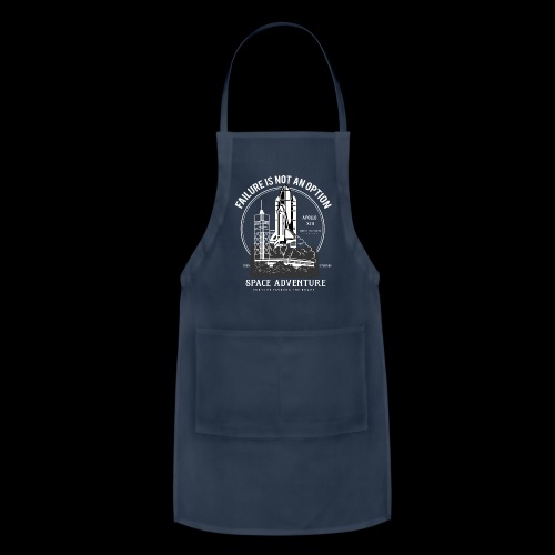 Space Adventure Failure is Not an Option - Adjustable Apron