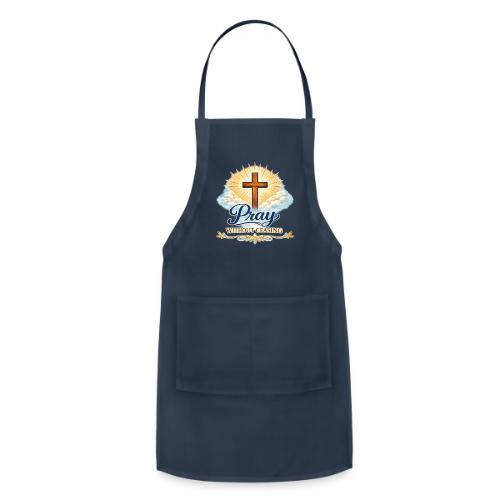 Pray Without Ceasing - Adjustable Apron