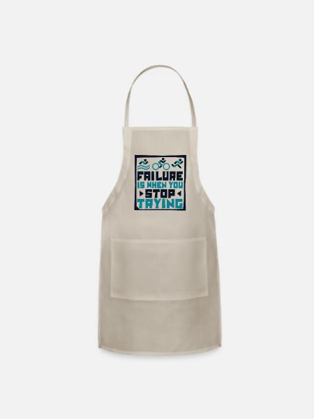 Failure Is When You Stop Trying Triathlete Bike - Adjustable Apron - natural - Front